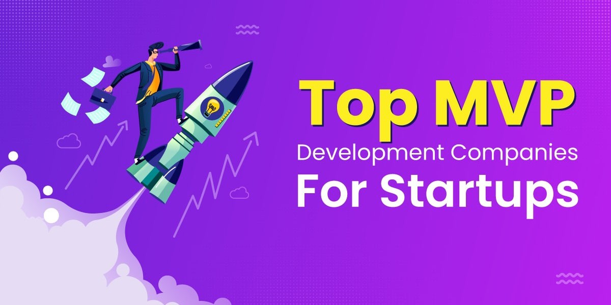 Top MVP Development Companies