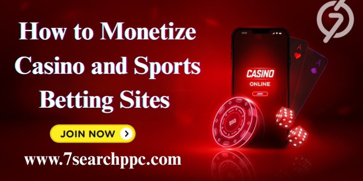 How to Monetize Casino and Sports Betting Sites in 2025