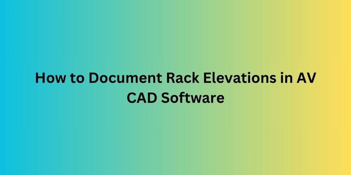 How to Document Rack Elevations in AV CAD Software